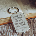 Thank you for being the Dad you didn't have to be keyring