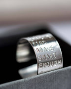 I am brave kind strong enough Sterling Silver adjustable open ring